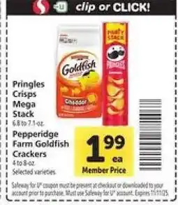 Safeway Pringles Crisps Mega Stack & Pepperidge Farm Goldfish Crackers offer
