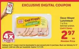Safeway Oscar Mayer Lunchmeat offer