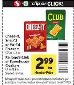 Safeway Cheez-It, Snap'd or Puff'd Crackers / Kellogg's Club or Townhouse Crackers offer