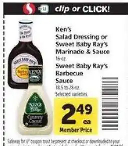 Safeway Ken's Salad Dressing or Sweet Baby Ray's Marinade & Sauce offer
