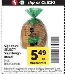 Safeway Signature SELECT Sourdough Bread offer