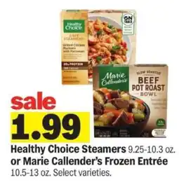 Meijer Healthy Choice Steamers or Marie Callender’s Frozen Entrée offer