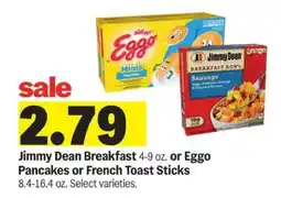 Meijer Jimmy Dean Breakfast or Eggo Pancakes or French Toast Sticks offer