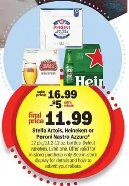 Meijer Stella Artois, Heineken or Peroni Nastro Azzuro offer