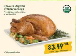 Sprouts Farmers Market Sprouts Organic Frozen Turkeys offer