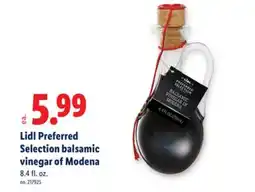 Lidl Lidl Preferred Selection balsamic vinegar of Modena offer