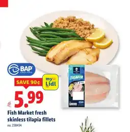 Lidl Fish Market fresh skinless tilapia fillets offer