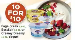 Heinen's Fage Greek 5.3 OZ., BestSelf 5.3 OZ. or Creamy Dreamy 4.4 OZ. Yogurt offer