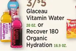 Heinen's Glaceau Vitamin Water 20 OZ. or Recover 180 Organic Hydration 16.9 OZ offer