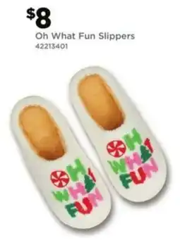 Dollar General Oh What Fun Slippers offer