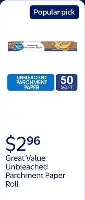 Walmart Great Value Unbleached Parchment Paper Roll, 50 Sq ft offer