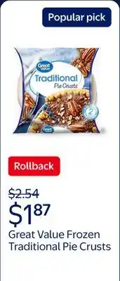 Walmart Great Value Frozen Traditional Pie Crusts, Two 9-inch Pie Crust & Pans, 15 oz offer