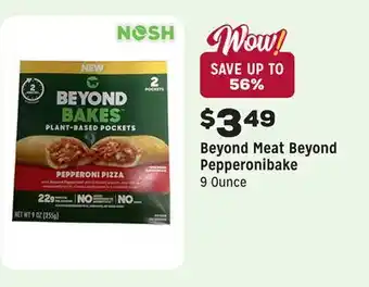 Grocery Outlet Beyond Pepperonibake offer