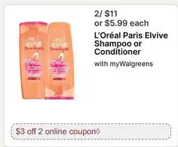 Walgreens L' Oréal Paris Elvive Shampoo or Conditioner offer