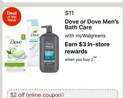 Walgreens Dove or Dove Men's Bath Care offer