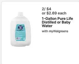 Walgreens 1-Gallon Pure Life Distilled or Baby Water offer
