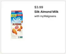 Walgreens Silk Almond Milk offer