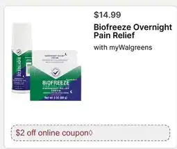 Walgreens Biofreeze Overnight Pain Relief offer