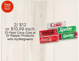 Walgreens Coca-Cola or Dr Pepper Products offer