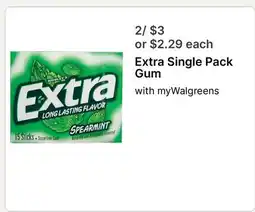 Walgreens Extra Single Pack Gum offer