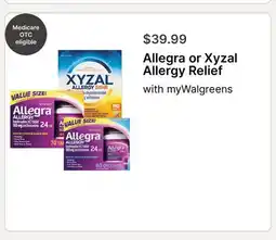Walgreens Allegra or Xyzal Allergy Relief offer
