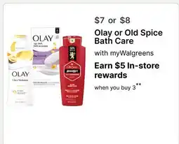 Walgreens Olay or Old Spice Bath Care offer
