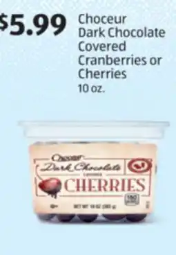 Aldi Choceur Dark Chocolate Covered Cranberries or Cherries offer