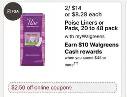 Walgreens Poise Liners or Pads, 20 to 48 pack offer