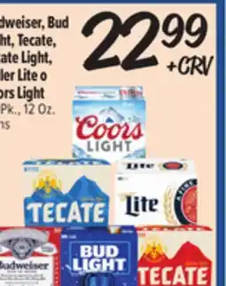 El Super Fresh Budweiser, Bud Light, Tecate, Tecate Light, Miller Lite o Coors Light offer