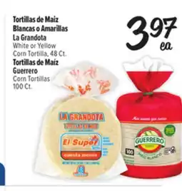 El Super Fresh La Grandota White or Yellow Corn Tortilla, 48Ct., Guerrero Corn Tortillas 100Ct offer