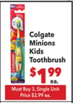 Vallarta Supermarkets Colgate Minions Kids Toothbrush offer