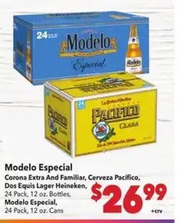 Vallarta Supermarkets Modelo Especial Corona Extra And Familiar, Cerveza Pacifico, Dos Equis Lager Heineken offer