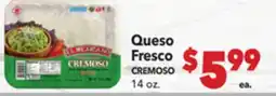Vallarta Supermarkets Queso Fresco/CREMOSO offer