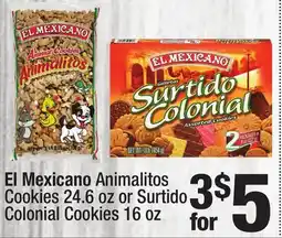 Super King Markets El Mexicano Animalitos Cookies 24.6 oz or Surtido Colonial Cookies 16 oz offer