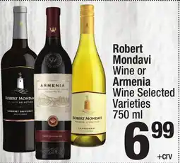 Super King Markets Robert Mondavi Wine or Armenia Wine offer