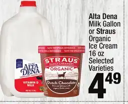 Super King Markets Alta Dena Milk Gallon or Straus Organic Ice Cream 16 oz offer