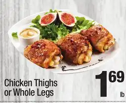 Super King Markets Chicken Thighs or Whole Legs offer