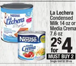 Super King Markets Nestle La Lechera Condensed Milk 14 oz or Media Crema 7.6 oz offer