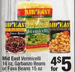 Super King Markets Mid East Vermicelli 16 oz, Garbanzo Beans or Fava Beans 15 oz offer