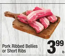 Super King Markets Pork Ribbed Bellies or Short Ribs offer
