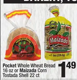 Super King Markets Pocket Whole Wheat Bread 16 oz or Maizada Corn Tostada Shell 22 ct offer
