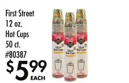Smart & Final First Street 12 oz. Hot Cups offer