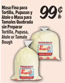 El Super Tortilla, Pupusa, Atole or Tamale Dough offer
