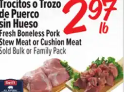 El Super Fresh Boneless Pork Stew Meat or Cushion Meat offer