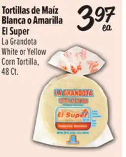 El Super La Grandota White or Yellow Corn Tortilla offer