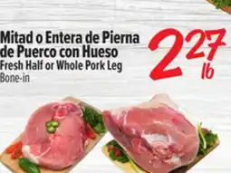 El Super Fresh Half or Whole Pork Leg offer