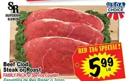 Superior Grocers Beef Clod Steak or Roast offer