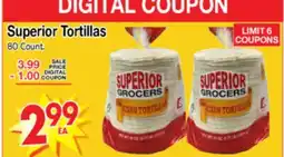 Superior Grocers Superior Tortillas offer