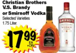 Superior Grocers Christian Brothers V.S. Brandy or Smirnoff Vodka offer