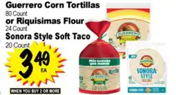 Superior Grocers Guerrero Corn Tortillas 80 Count or Riquisimas Flour 24 Count Sonora Style Soft Taco 20 Count offer